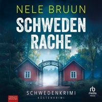 SchwedenRache - Nele Bruun - audiobook
