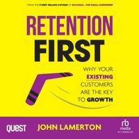 Retention First - John Lamerton - audiobook