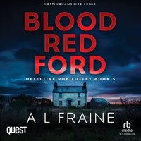 Blood Red Ford - A. L. Fraine - audiobook