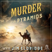 Murder at the Pyramids - Jim Eldridge - audiobook