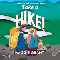 Take a Hike! - Maggie Grant - audiobook