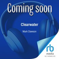 Clearwater - Mark Dawson - audiobook