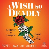 A Wish So Deadly - Marilize Loxton - audiobook