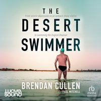 The Desert Swimmer - Brendan Cullen - audiobook