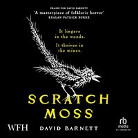 Scratch Moss - David Barnett - audiobook