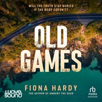 Old Games - Fiona Hardy - audiobook