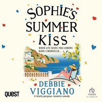 Sophie's Summer Kiss - Debbie Viggiano - audiobook