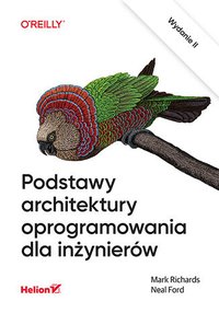Podstawy architektury oprogramowania dla inżynierów - Mark Richards - ebook