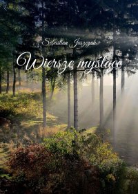 Wiersze myślące - Sebastian Juszczak - ebook