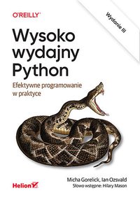 Wysoko wydajny Python. Efektywne programowanie w praktyce - Micha Gorelick - ebook