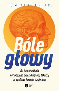 Bóle głowy - Tom Zeller - ebook