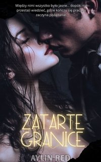 Zatarte Granice - Aylin Red - ebook