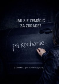Jak się zemścić za zdradę? - Lok Rudy - ebook