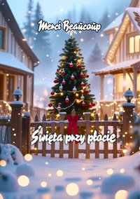 Święta przy płocie - Merci Beaucoup - ebook