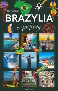 Brazylia w podróży - Jacek Lasa - ebook