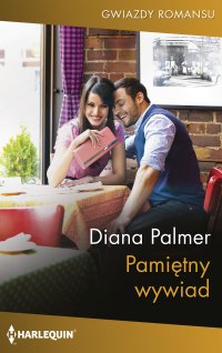 Pamiętny wywiad - Diana Palmer - ebook