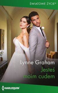 Jesteś moim cudem - Lynne Graham - ebook