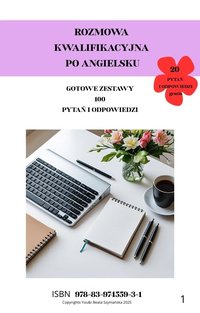 ROZMOWA KWALIFIKACYJNA PO ANGIELSKU. GOTOWE ZESTAWY PYTAŃ I ODPOWIEDZI. - BEATA SZYMAŃSKA - ebook