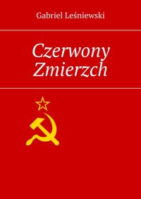Czerwony Zmierzch - Gabriel Leśniewski - ebook