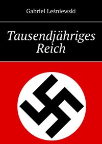 Tausendjähriges Reich - Gabriel Leśniewski - ebook