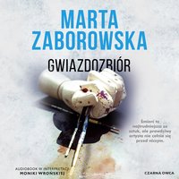 Gwiazdozbiór - Marta Zaborowska - audiobook