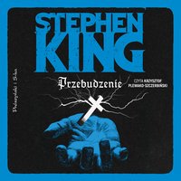 Przebudzenie - Stephen King - audiobook