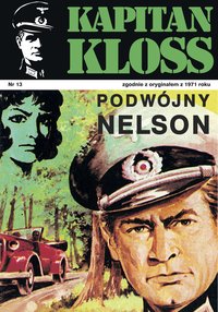 Kapitan Kloss. Podwójny Nelson - Andrzej Zbych - ebook