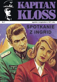 Kapitan Kloss. Spotkanie z Ingrid - Andrzej Zbych - ebook