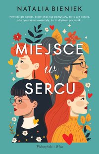 Miejsce w sercu - Natalia Bieniek - ebook