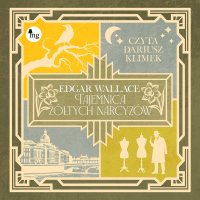Tajemnica żółtych narcyzów - Edgar Wallace - audiobook