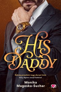 His Daddy - Monika Magoska-Suchar - ebook