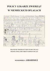 Polscy lekarze zwierząt w niemieckich oflagach - Włodzimierz Gibasiewicz - ebook