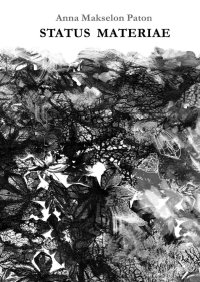 Status Materiae - Makselon Anna - ebook