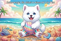 Wakacyjne przygody szczeniaka Yuki. Kolorowanka dla dzieci - Yuki Yukusilek - ebook