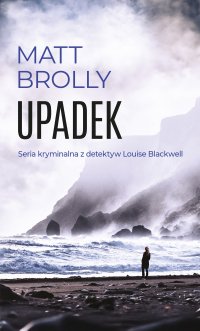 Upadek - Matt Brolly - ebook