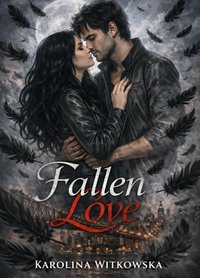 Fallen Love - Karolina Witkowska - ebook