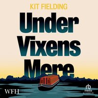 Under Vixens Mere - Kit Fielding - audiobook