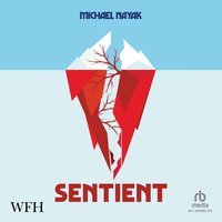 Sentient - Michael Nayak - audiobook