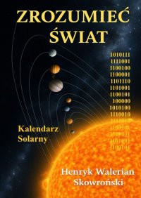 Zrozumieć Świat - Henryk Skowroński - ebook