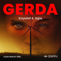 Gerda - Krzysztof A. Zajas - audiobook