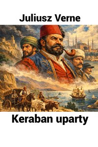 Keraban uparty - Juliusz Verne - audiobook