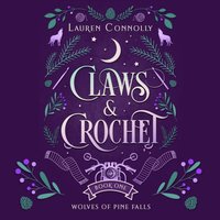 Claws &amp; Crochet - Lauren Connolly - audiobook