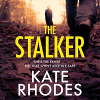 Stalker - Kate Rhodes - audiobook