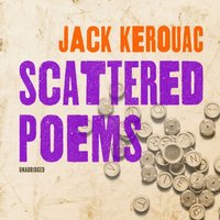 Scattered Poems - Jack Kerouac - audiobook