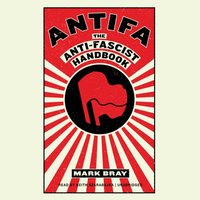 Antifa - Mark Bray - audiobook