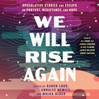 We Will Rise Again - Karen Lord - audiobook