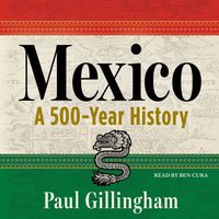 Mexico - Paul Gillingham - audiobook