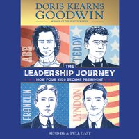 Leadership Journey - Doris Kearns Goodwin - audiobook