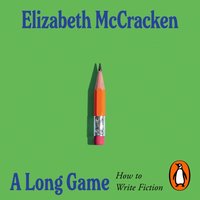 Long Game - Elizabeth McCracken - audiobook