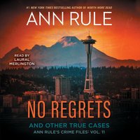 No Regrets - Ann Rule - audiobook